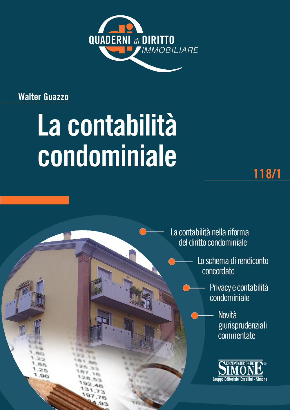 La contabilit&agrave; condominiale